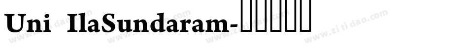 Uni IlaSundaram字体转换